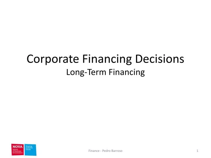 corporate financing decisions long term financing