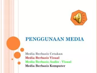 penggunaan media