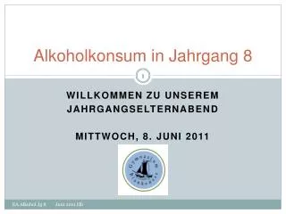 alkoholkonsum in jahrgang 8