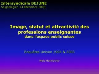 image statut et attractivit des professions enseignantes dans l espace public suisse