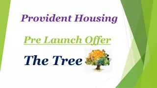 Provident The Tree Bangalore – 9555666555