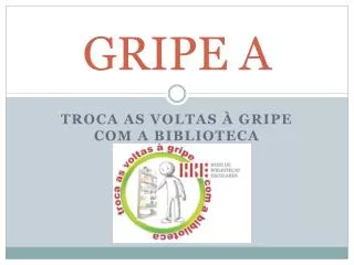 gripe a