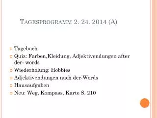 tagesprogramm 2 24 2014 a