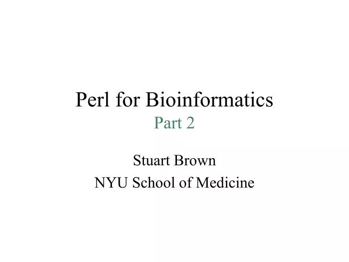 perl for bioinformatics part 2