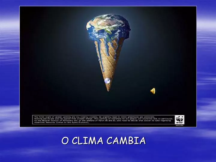 o clima cambia