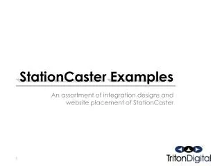 StationCaster Examples