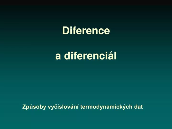 diference a diferenci l