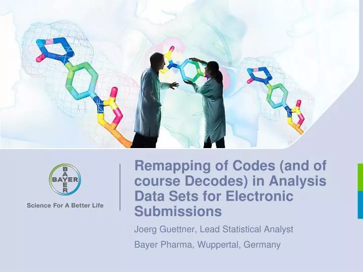 remapping of codes and of course decodes in analysis data sets for electronic submissions