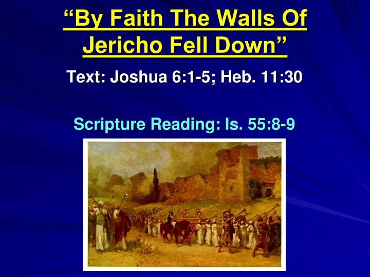 by faith the walls of jericho fell down