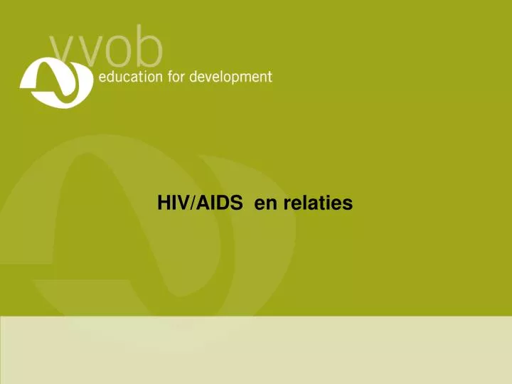hiv aids en relaties
