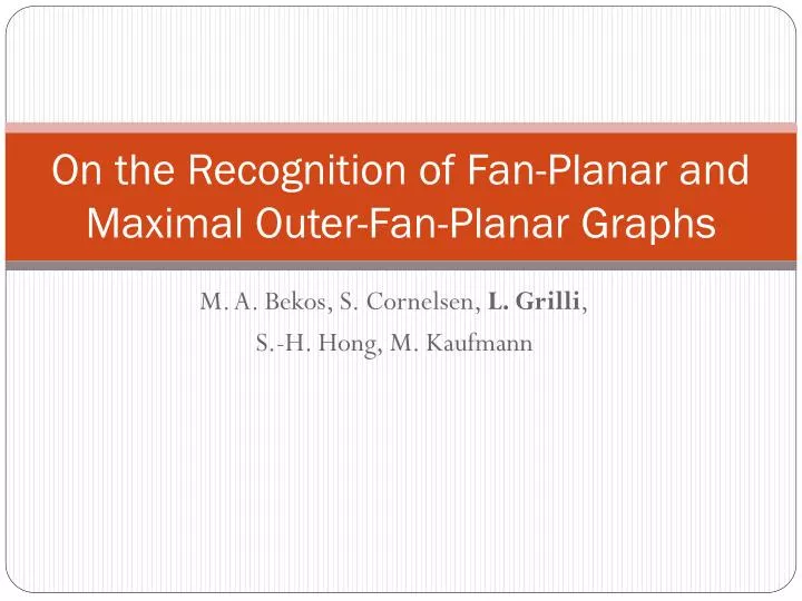 on the recognition of fan planar and maximal outer fan planar graphs