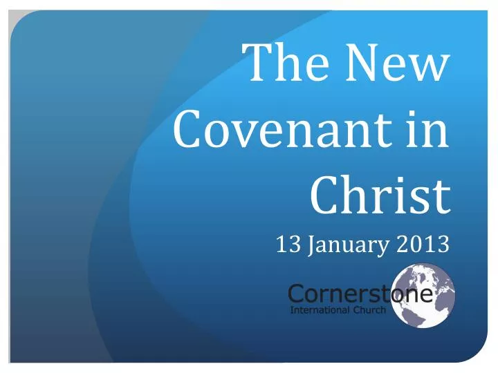 the new covenant in christ