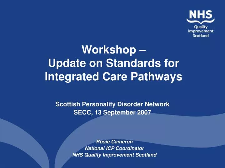 workshop update on standards for integrated care pathways