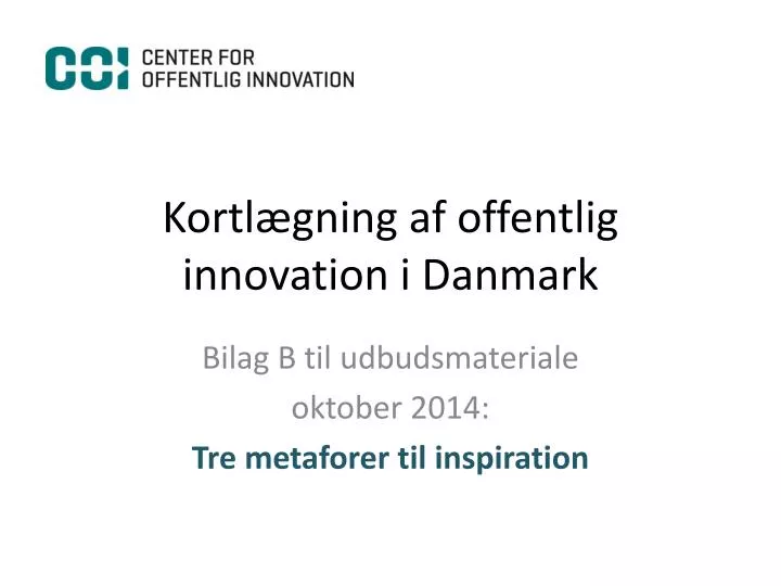 kortl gning af offentlig innovation i danmark
