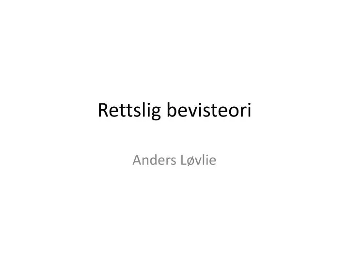 rettslig bevisteori