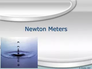 Newton Meters