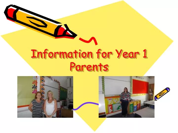 information for year 1 parents