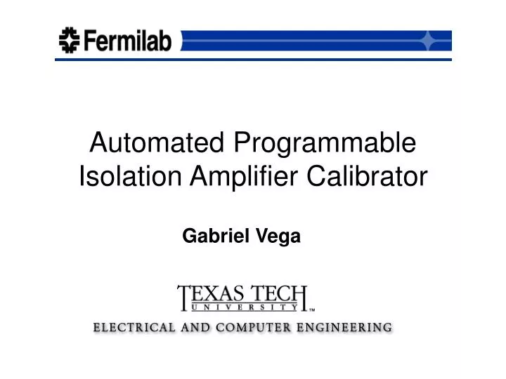 automated programmable isolation amplifier calibrator