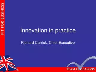Innovation in practice