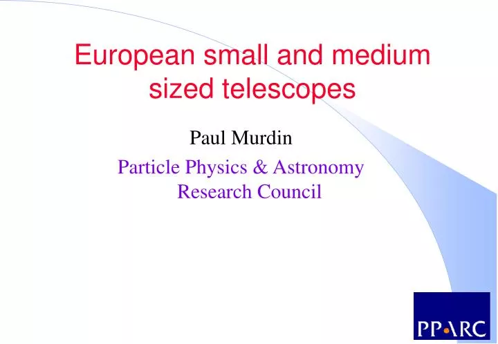 european small and medium sized telescopes