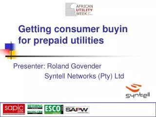 Getting consumer buyin for prepaid utilities