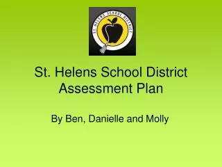 St. Helens School District Assessment Plan