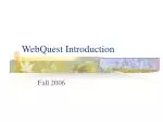 Engaging Students Through Inquiry-Based Learning with WebQuests - slide 1