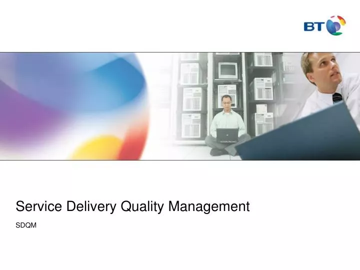 service delivery quality management