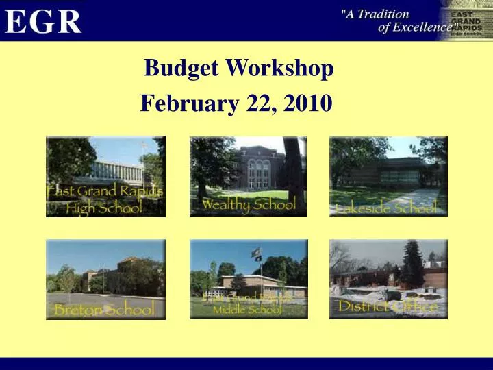 budget workshop february 22 2010