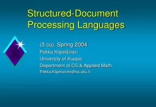 Structured -Document Processing Languages