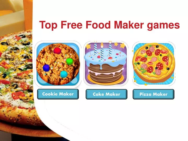 top free food maker games