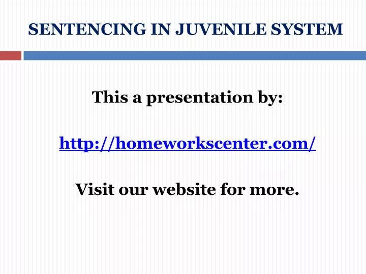 sentencing in juvenile system