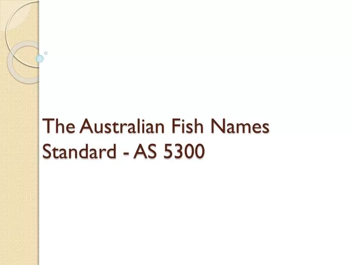 the australian fish names standard as 5300