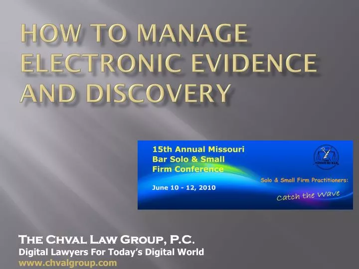 how to manage electronic evidence and discovery