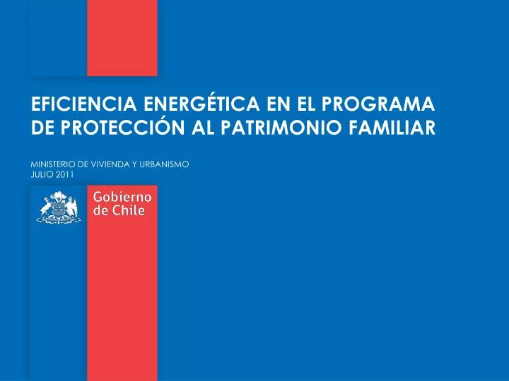 eficiencia energ tica en el programa de protecci n al patrimonio familiar