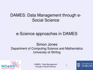 DAMES: Data Management through e-Social Science