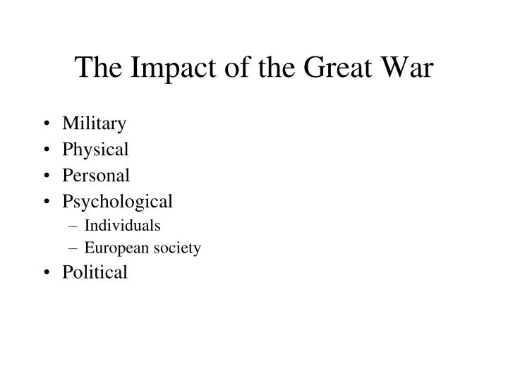 the impact of the great war