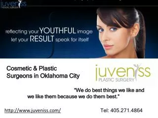 Cosmetic & Plastic Surgeons in Oklahoma City
