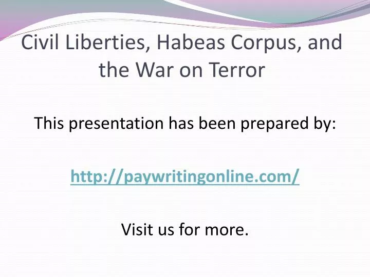 civil liberties habeas corpus and the war on terror