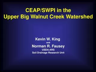 CEAP/SWPI in the Upper Big Walnut Creek Watershed