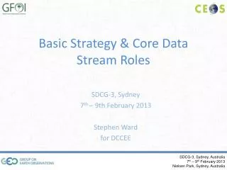 Basic Strategy &amp; Core Data Stream Roles