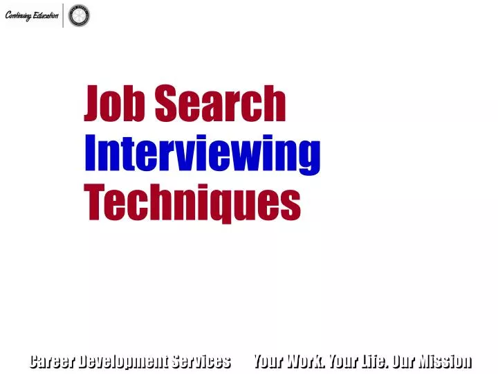 job search interviewing techniques