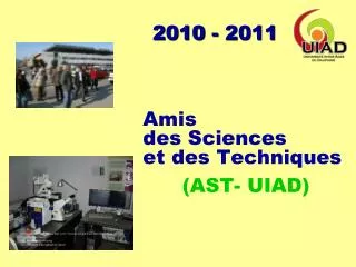 amis des sciences et des techniques ast uiad
