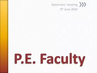 P.E. Faculty
