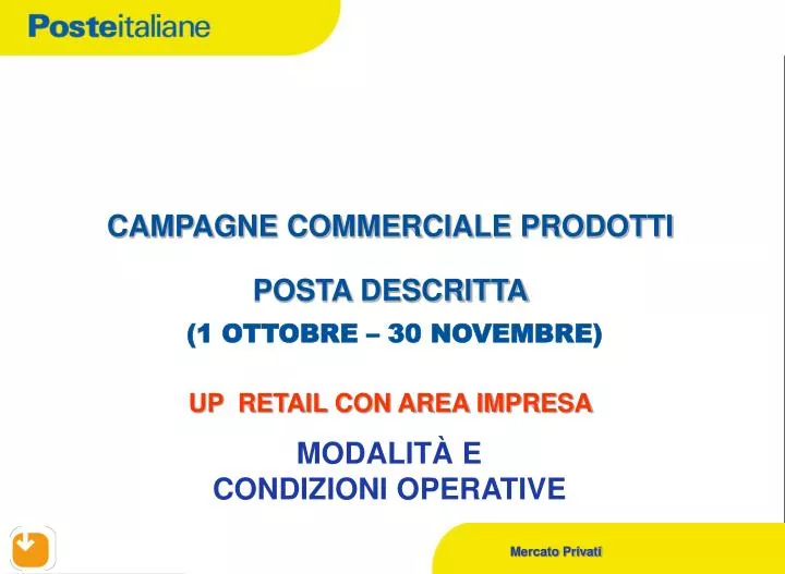 campagne commerciale prodotti posta descritta 1 ottobre 30 novembre up retail con area impresa