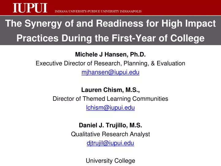 the synergy of and readiness for high impact practices during the first year of college