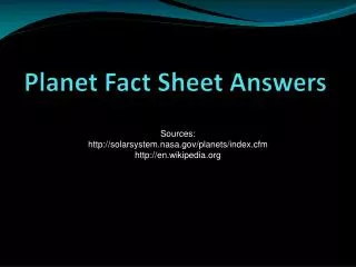Planet Fact Sheet Answers