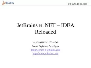 jetbrains net idea reloaded