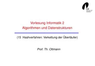vorlesung informatik 2 algorithmen und datenstrukturen 15 hashverfahren verkettung der berl ufer