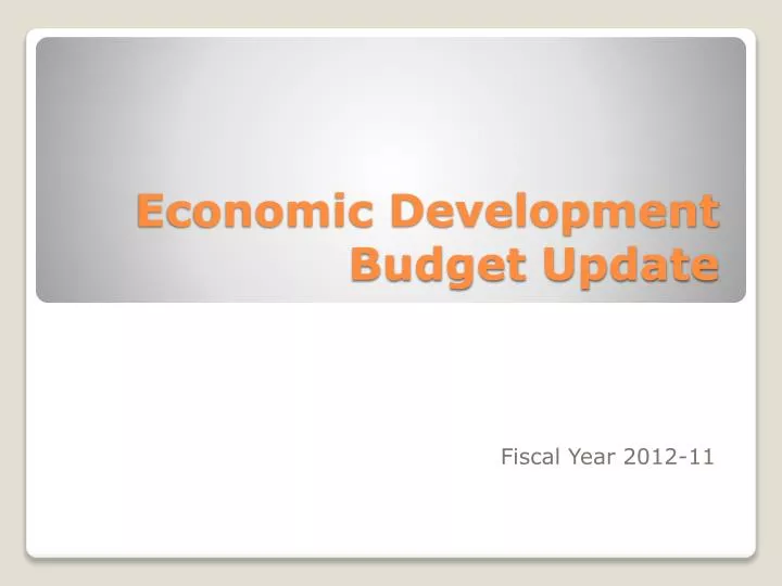 economic development budget update